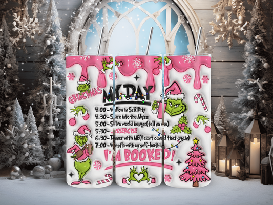 20oz Pink Grinch My Day List