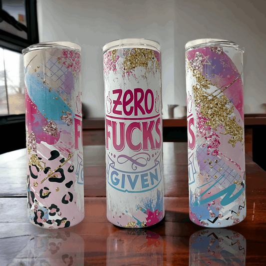 20oz Tumbler Zero Fucks Given