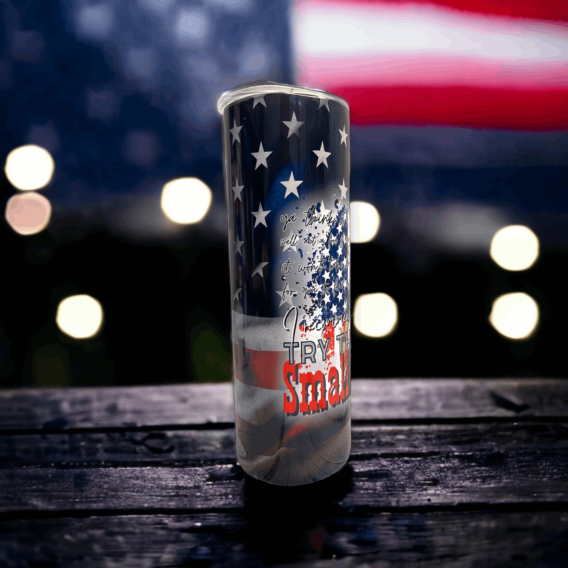 20 oz Jason Aldean Try that in a small Town Tumbler Flag