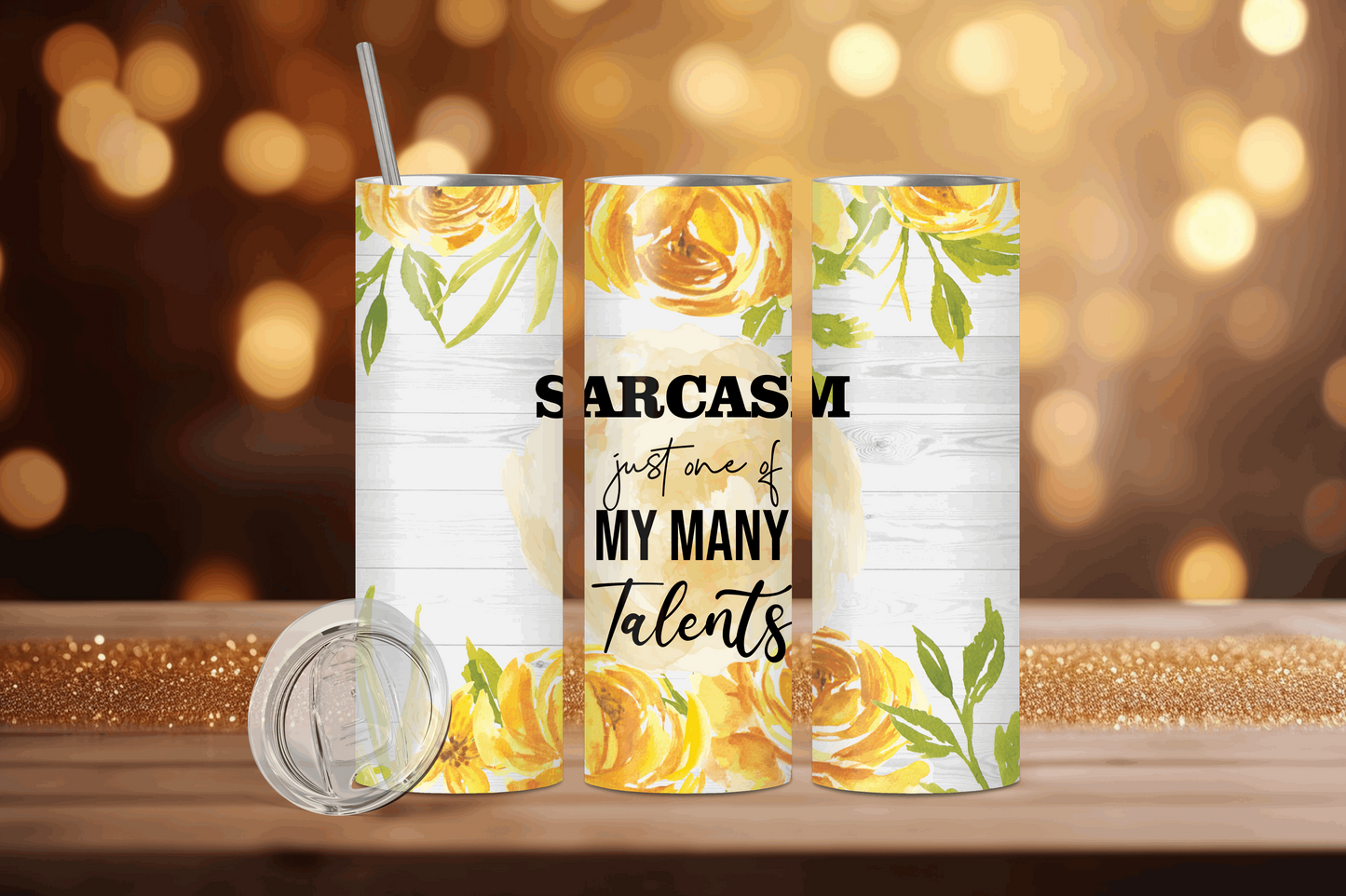 20oz Sarcasm my many talents Tumbler